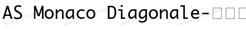 AS Monaco Diagonale字体转换